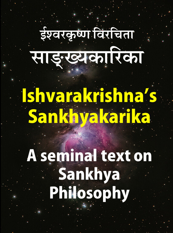 Sankhya Darshana through the Sankhya Karika – Part 2